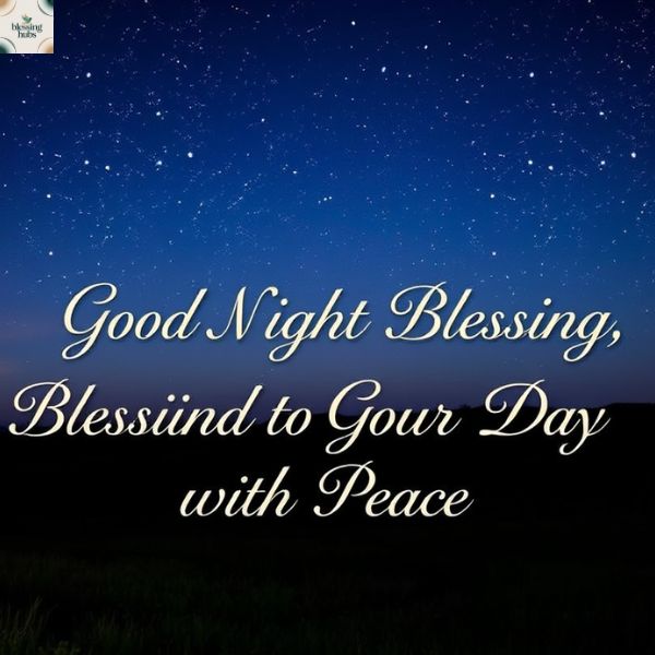 Beautiful Good Night Blessings to End Your Day with Peace