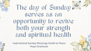 Inspirational Sunday Blessings